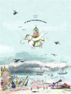 Le mirliton merveilleux - Rostaing Jules