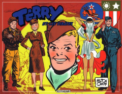Terry et les pirates Tome 5 : 1943-1944 - Caniff Milton ; Pagel Michel ; Maheras Russ