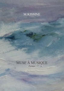 Muse à musique - Kissine M.