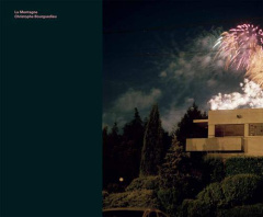 La Montagne. Edition bilingue français-anglais - Bourguedieu Christophe ; Poivert Michel