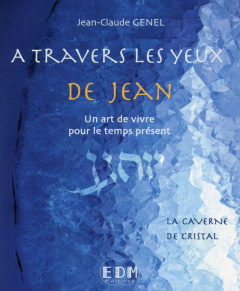 A travers les yeux de Jean - Genel Jean-Claude, Le Cam Yannick