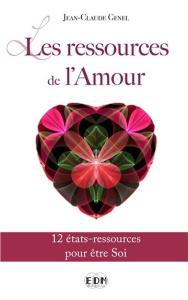 Les ressources de l'amour - Genel Jean-Claude, Le Cam Yannick