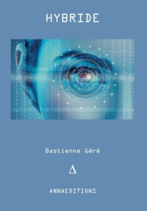 Hybride - Géré Bastienne