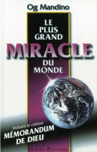 Le plus grand miracle du monde - Mandino Og