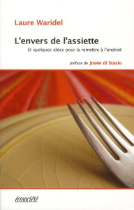 L'envers de l'assiette - Waridel Laure