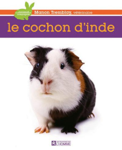 Le cochon d'Inde - Tremblay Manon