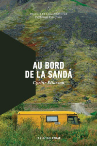 Au bord de la Sanda - Eliasson Gyrdir ; Eyjólfsson Catherine