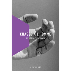 Chasse à l'homme - Létourneau Sophie