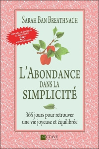 L'abondance dans la simplicité - Ban Breathnach Sarah