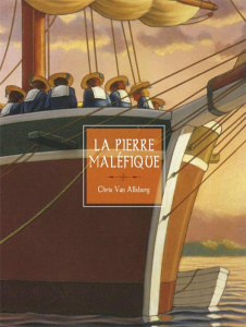 La pierre maléfique - Van Allsburg Chris ; Duchesne Christiane