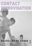 Nouvelles de danse N° 38-39, printemps-été 1999 : Contact Improvisation - Kuypers Patricia