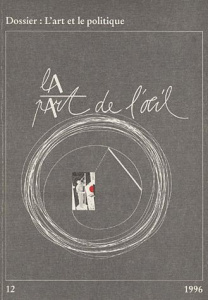 La Part de l'Oeil N° 12/1996 : L'art et le politique - Richir Luc