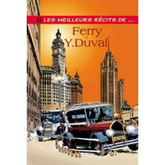 Meilleurs Récits de ... T13 Ferry / Duval - Ferry Jean-Marc ; Duval Isabelle
