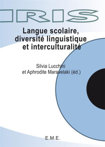 Langue scolaire, diversité linguistique et interculturalité - Lucchini Silvia