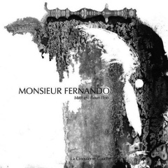 Monsieur Fernando - Bourrillon Mathieu