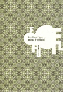 Rien d'officiel - Piemme Jean-Marie