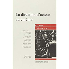 Etudes Théâtrales N° 35 : La direction d'acteur au cinéma - Binh N. T.