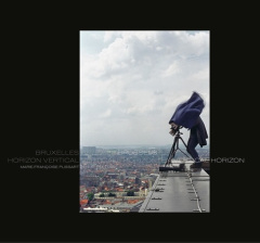 Horizon vertical - Plissart Marie-Françoise ; Peeters Benoît ; Berque