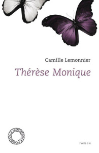Thérèse Monique - Lemonnier Camille