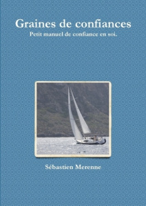 Graines de confiances - Merenne Sébastien