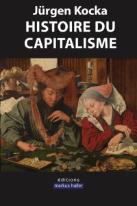 Histoire du capitalisme - Kocka Jürgen ; Kalinowski Isabelle