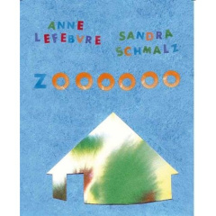 Zoooooo. Edition bilingue français-turc - Lefebvre Anne ; Schmalz Sandra