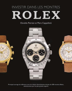 Investir dans les montres : rolex - Cappelletti Mara p