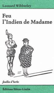 Feu l'Indien de Madame - Wibberley Leonard ; Lacroix Jean-Paul