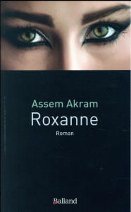 Roxane - Akram Assem