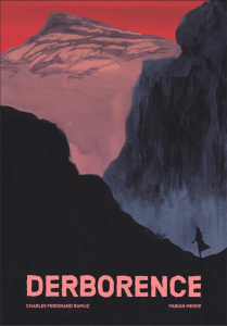 Derborence - Menor Fabian ; Ramuz Charles-Ferdinand
