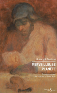 Merveilleuse planète. Récit du Goulag - Demidov Gueorgui ; Jurgenson Luba ; Werth Nicolas