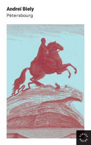 Pétersbourg. Suivi de "Le jeu cérébral", étude sur Pétesbourg - Biély Andréi ; Nivat Georges ; Catteau Jacques