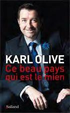 Ce beau pays qui est le mien - Olive Karl