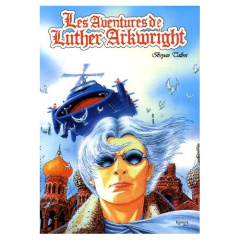 Les aventures de Luther Arkwright - Talbot Bryan