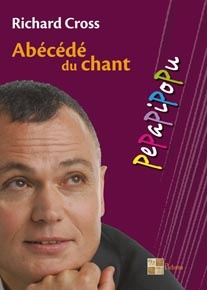 Pepapipopu: abécédé du chant - Cross Richard