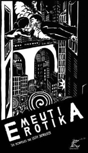 Emeutia Erotika - Jaywalker Lilith