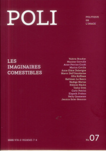 Poli N° 7 : Les imaginaires comestibles - Boudier Valérie ; Cervulle Maxime ; Coville Marion
