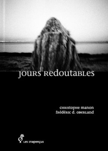 Jours redoutables - Manon Christophe ; Oberland Frédéric D.