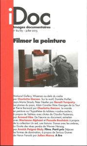 Images documentaires N° 82/83, juillet 2015 : Filmer la peinture - Amblard Marie-Claire