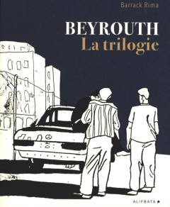 Beyrouth. La trilogie - Rima Barrack
