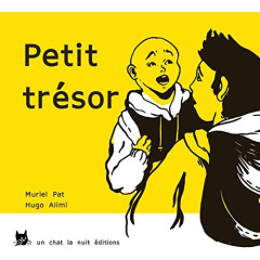 Petit trésor - Pat Muriel ; Alimi Hugo