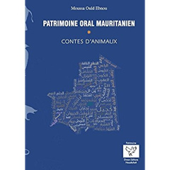 Contes d'animaux - Ould Ebnou moussa
