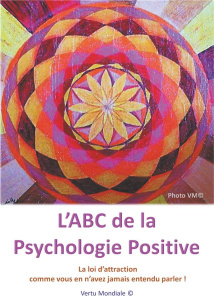 L'ABC de la psychologie positive - Mercier Véronique