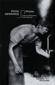 Prison - Hennings Emmy ; Zilberfarb Sacha ; Hesse Hermann