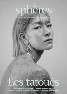 Sphères N° 6 : Les tatoués - Marchal César ; Bidault Lucas