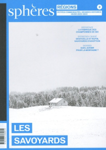 Sphères Régions N° 2, hiver 2022-2023 : Les Savoyards - Marchal César