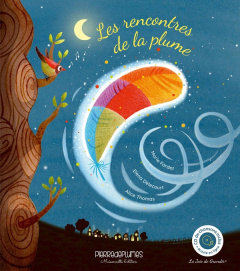 Les rencontres de la plume. Avec 1 CD audio - Delecourt Elena ; Thomas Alice ; Fardet Marie