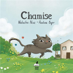 Chamise - Nisic Natacha ; Bajer Paulina