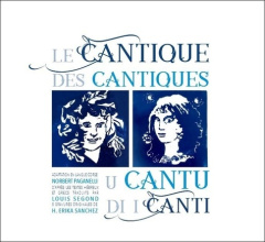 Le Cantique des Cantiques - Segond Louis ; Paganelli Norbert