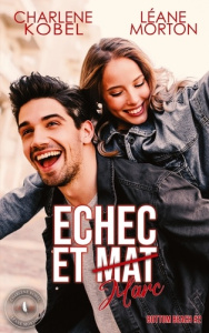 Echec et Marc. (Bottom beach #2) - Kobel Charlene ; Morton Léane
